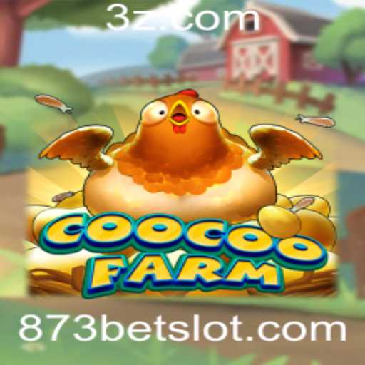 Descubra o Mundo Empolgante de CooCooFarm e o Desafio 873 bet